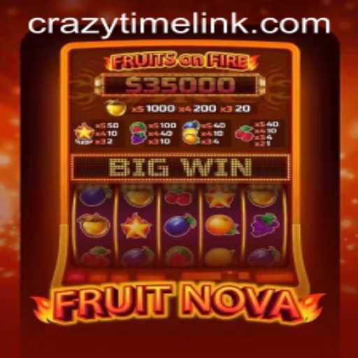 Delve into the Exciting World of FruitNova and Discover the Crazy Time Link