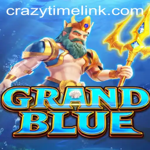 Exploring the Exciting World of GRANDBLUE and the Allure of Crazy Time Link
